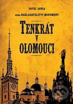 Tenkrát v Olomouci - Pavel Jansa