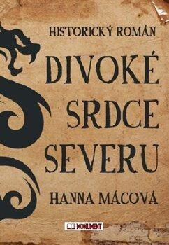 Divoké srdce severu - Hanna Mácová
