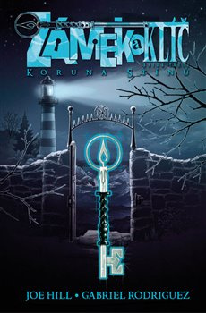 Zámek a klíč 3: Koruna stínů - Joe Hill, Gabriel Rodriguez
