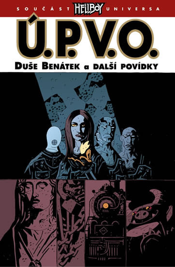 Ú.P.V.O. 2: Duše Benátek a další povídky - Mike Mignola, Miles Gunther, Guy Davis