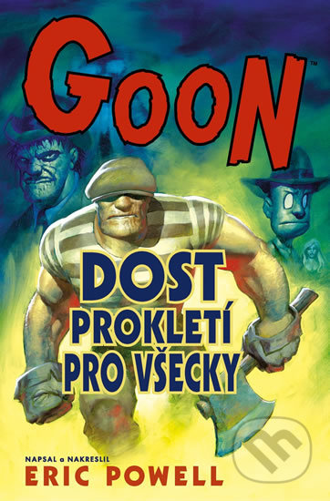 Goon 8: Dost prokletí pro všecky - Eric Powel - kniha z kategorie Komiksy