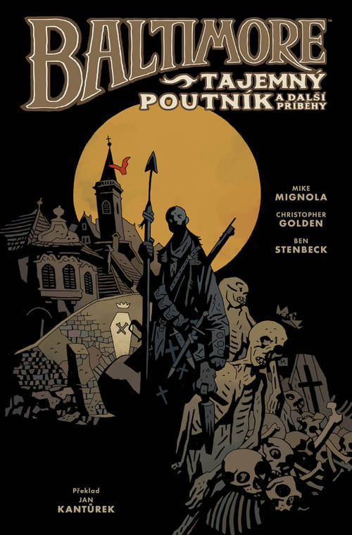 Baltimore 3: Tajemný poutník a další příběhy - Mike Mignola, Christopher Golden, Ben Stenbeck