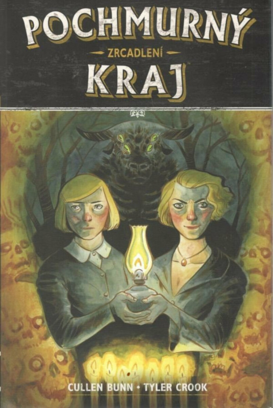 Pochmurný kraj 2: Zrcadlení - Cullen Bunn, Tyler Crook