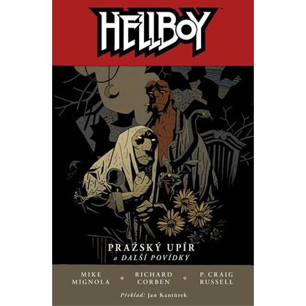 Hellboy 7: Pražský upír a další povídky - Mike Mignola, P. Craig Russell, Richard Corben