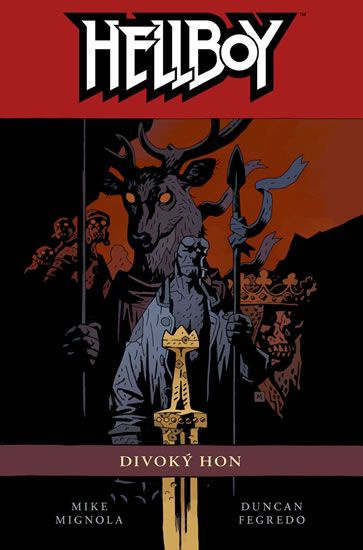 Hellboy 9: Divoký hon - Mike Mignola, Duncan Fegredo