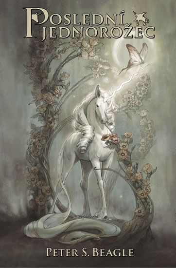 Poslední jednorožec - Peter S. Beagle, Peter B. Gillis