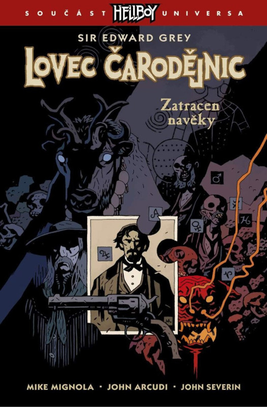 Lovec čarodějnic 2: Zatracen navěky - Mike Mignola, John Arcudi, John Severin