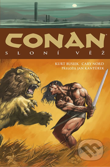 Conan 3: Sloní věž - Kurt Busiek, Cary Nord