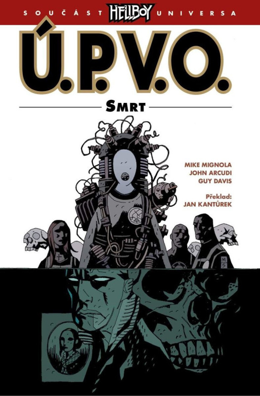 Ú.P.V.O. 4: Smrt - Mike Mignola, John Arcudi, Guy Davis