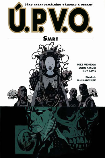 Ú.P.V.O. 4: Smrt - Mike Mignola, John Arcudi, Guy Davis