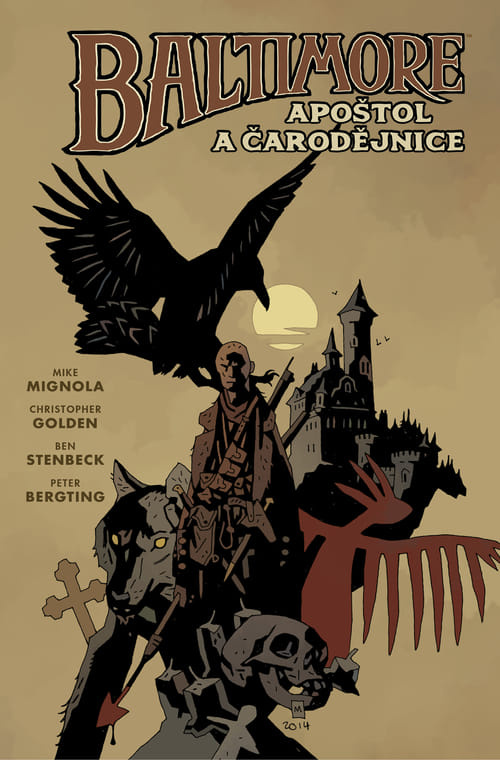 Baltimore 5: Apoštol a čarodějnice - Mike Mignola, Christopher Golden, Ben Stenbeck, Peter Bergting