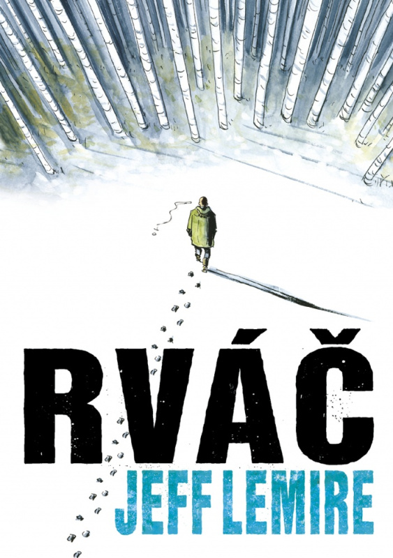 Rváč - Jeff Lemire