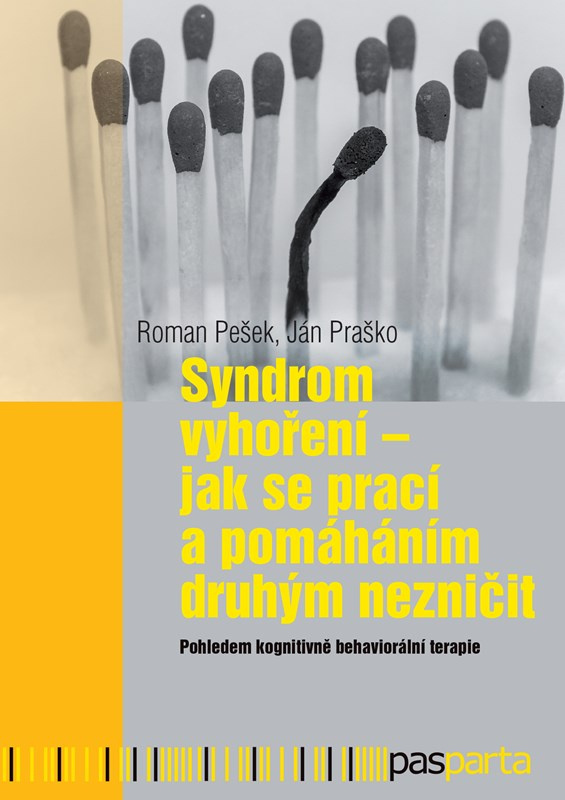 Syndrom vyhoření - Roman Pešek, Ján Praško