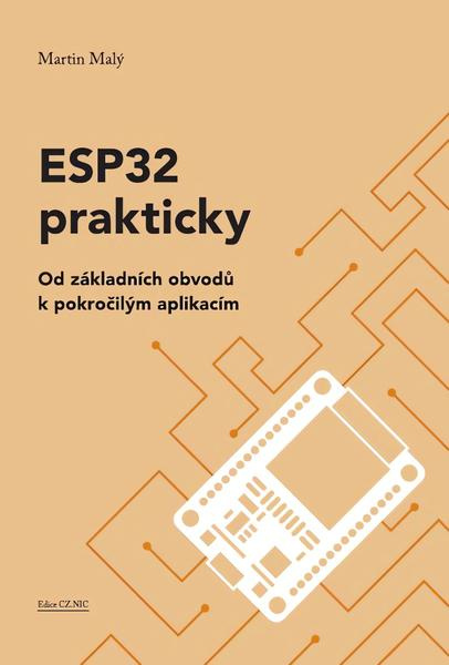 ESP32 prakticky - Martin Malý
