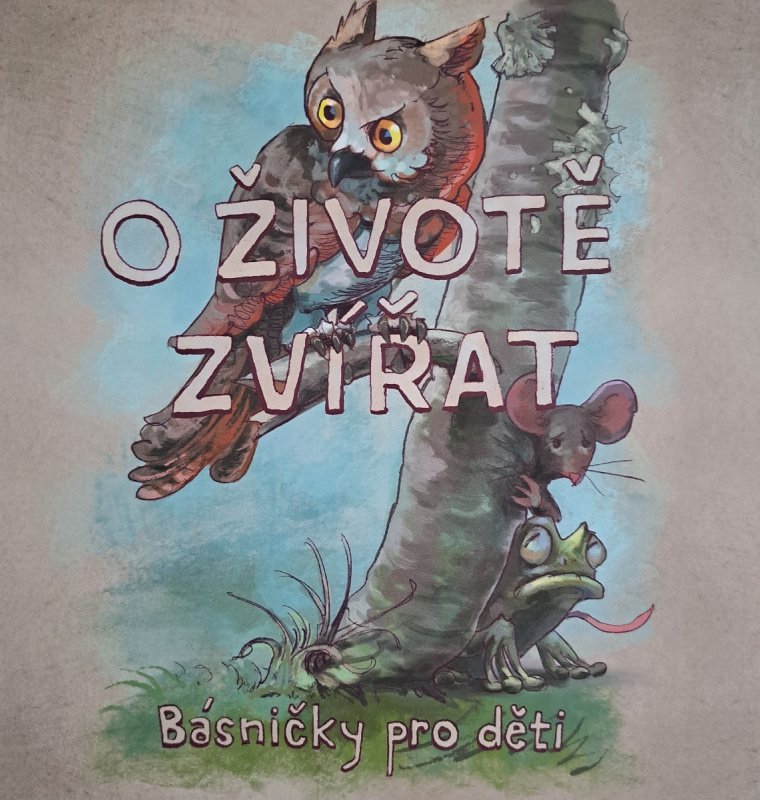 O životě zvířat (Básničky pro děti) - Dan Pfeifer - kniha z kategorie Básničky