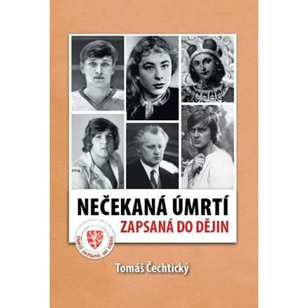 Nečekaná úmrtí zapsaná do dějin