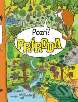Pozri! Príroda - Tomasz Samojlik - kniha z kategorie Naučné knihy