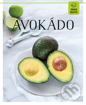Avokádo - Sabrina Sue Danielsová - kniha z kategorie Kuchařky