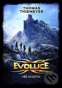 Evoluce - Věž zajatců - Thomas Thiemeyer