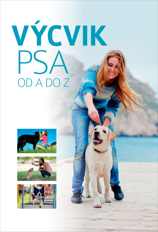 Výcvik psa od A do Z - kniha z kategorie Chov psů