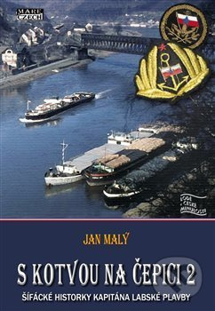 S kotvou na čepici 2 - Jan Malý
