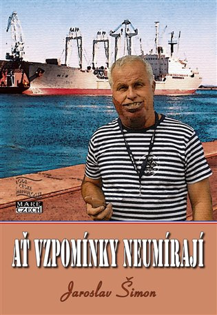 Ať vzpomínky neumírají - Jaroslav Šimon - kniha z kategorie Beletrie