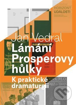Lámání Prosperovy hůlky - Jan Vedral