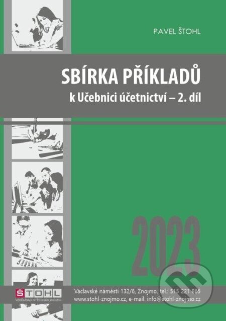 Sbírka příkladů k učebnici účetnictví II. díl 2023