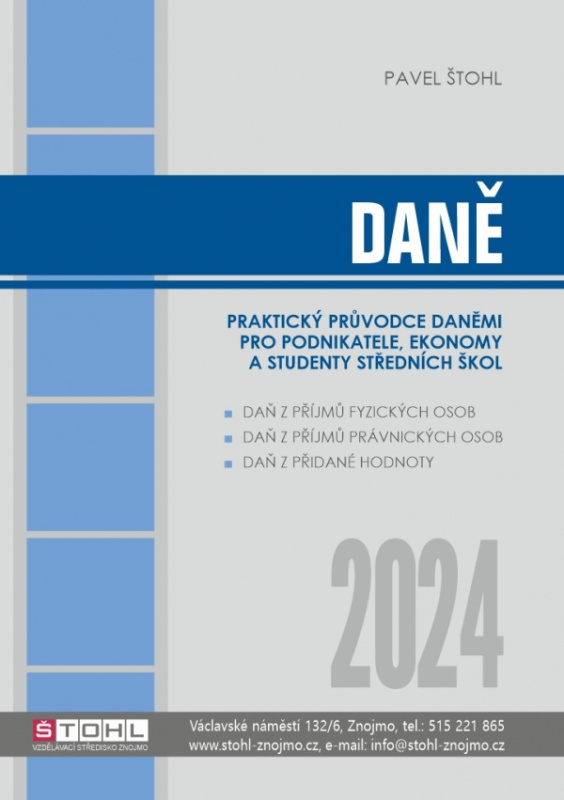 Daně 2024 - praktický průvodce daněmi Štohl