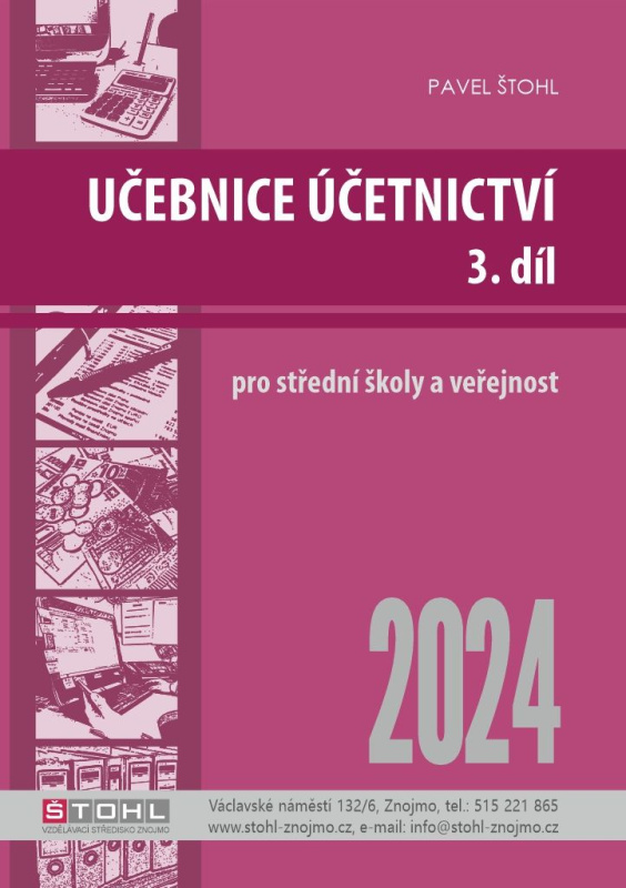 Učebnice Účetnictví 2024 - 3. díl Štohl