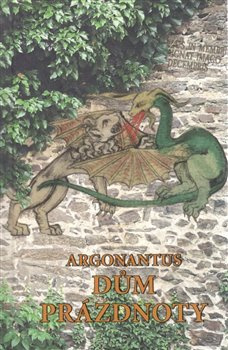 Dům prázdnoty - Argonantus