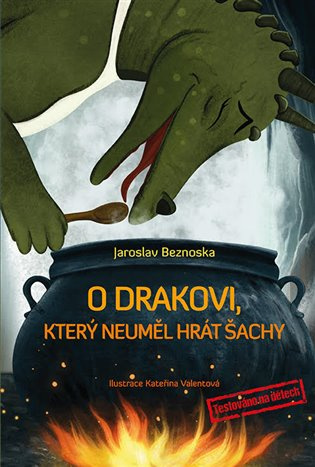 O drakovi, který neuměl hrát šachy Lika Klub s.r.o.