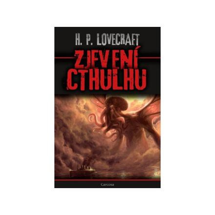 Zjevení Cthulhu - Howard Phillips Lovecraft
