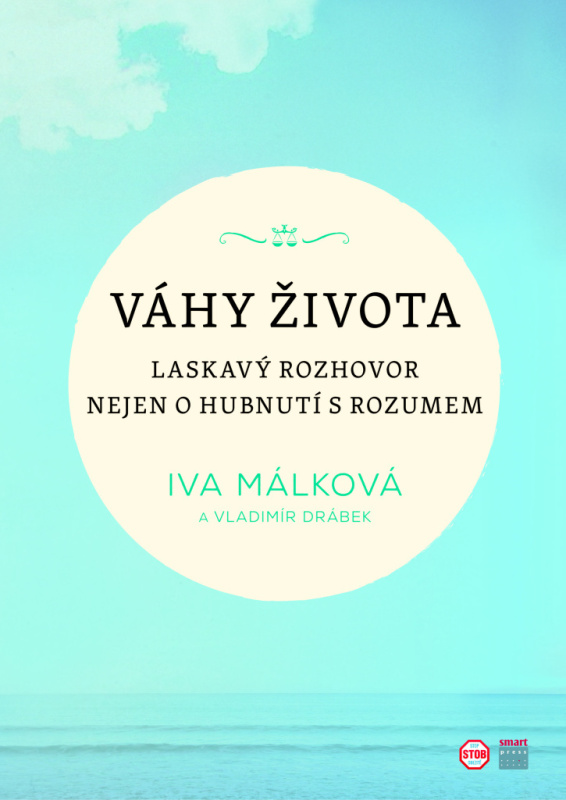 Váhy života - Iva Málková, Vladimír Drábek