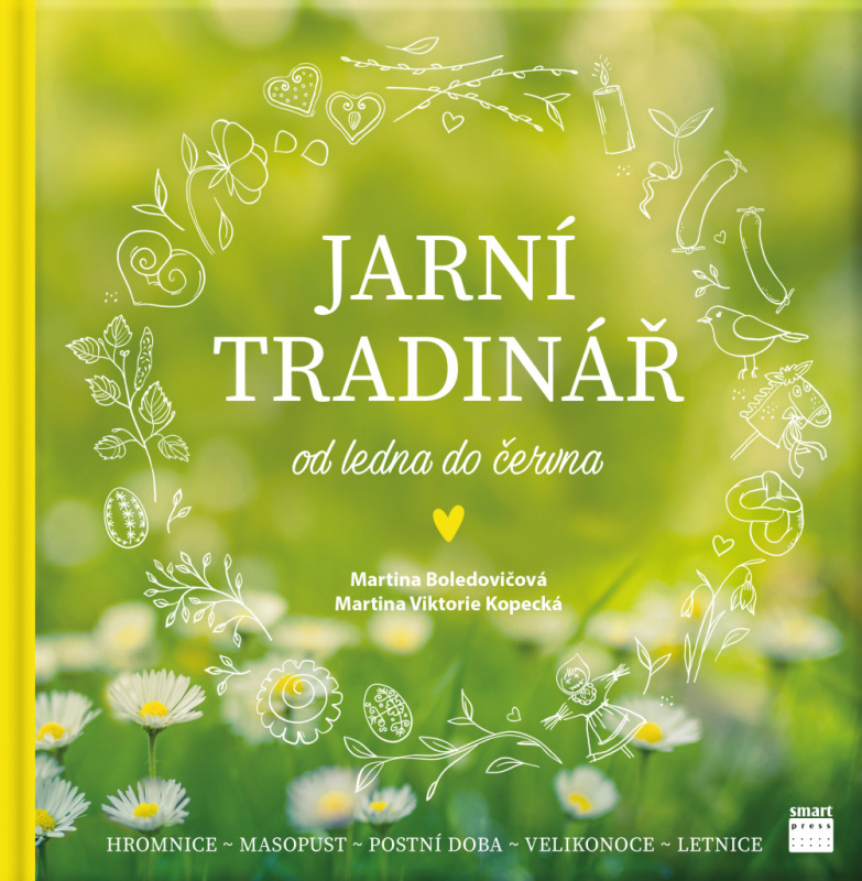Jarní Tradinář - Od ledna do června - Martina Boledovičová, Martina Viktorie Kopecká