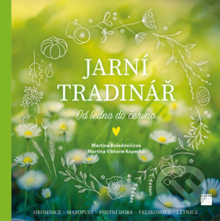 Jarní Tradinář - Od ledna do června - Martina Boledovičová, Martina Viktorie Kopecká