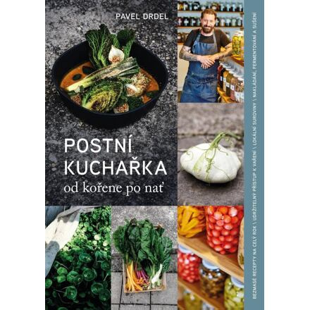 Postní kuchařka - Pavel Drdel