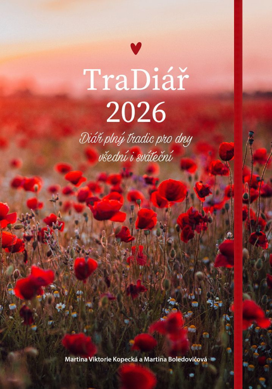 TraDiář 2026 (Diář plný tradic pro dny všední i sváteční)