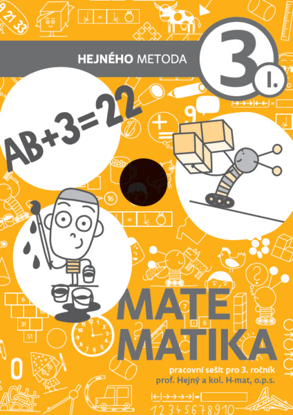 Matematika 3. ročník - pracovní sešit I. díl - Milan Hejný