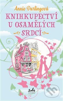 Knihkupectví u osamělých srdcí - Annie Darlingová - kniha z kategorie Romantická