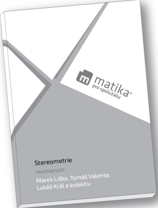Matika pro spolužáky: Stereometrie - PS ForClassmates s.r.o.