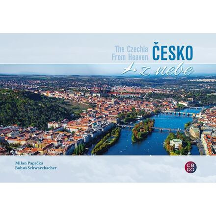 Česko z nebe - Milan Paprčka, Bohuš Schwarzbacher