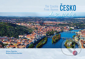 Česko z nebe - Milan Paprčka, Bohuš Schwarzbacher