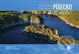 Písecko z nebe - Jakub Chovan, Martina Grznárová - kniha z kategorie Obrazové publikace