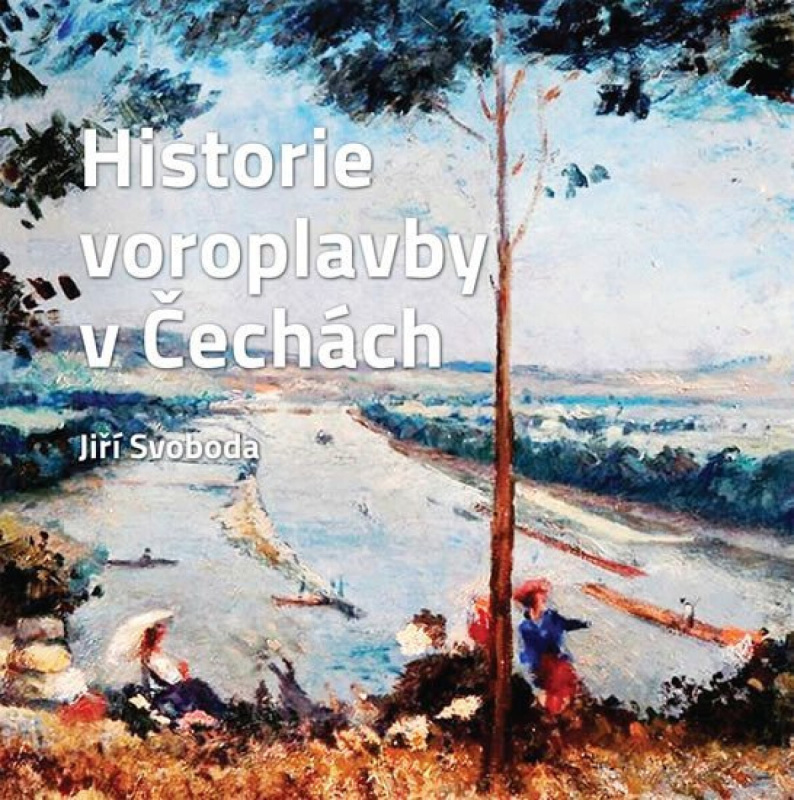 Historie voroplavby v Čechách - Jiří Svoboda - kniha z kategorie Historie