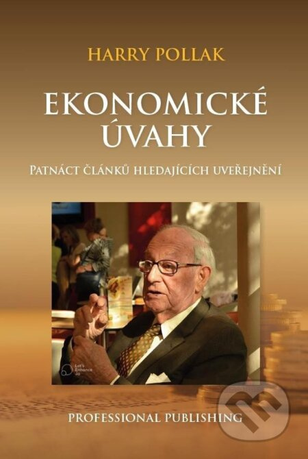 Ekonomické úvahy - Patnáct článků hledajících uveřejnění