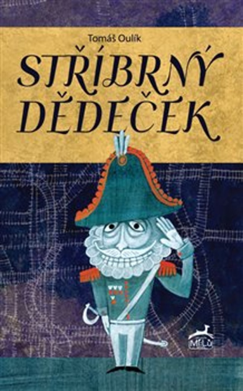 Stříbrný děděček - Tomáš Oulík, Tomáš Řízek