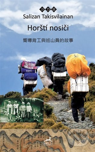 Horští nosiči - Salizan Takisvilainan