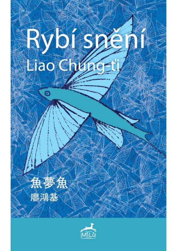 Rybí snění - Liao Chung-ťi