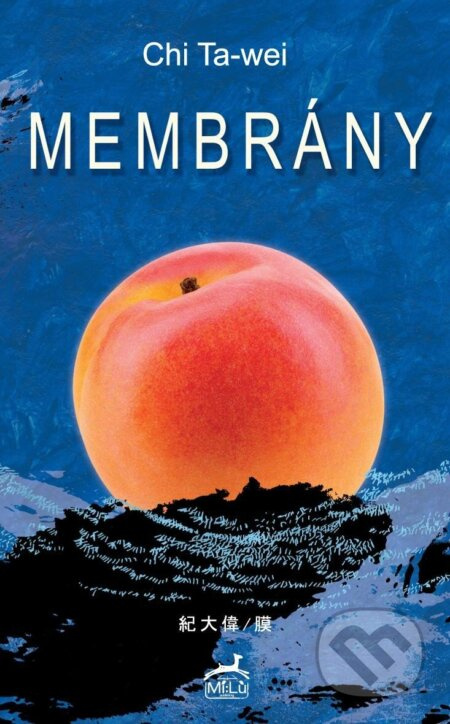 Membrány - Chi Ta-wei